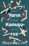 Yarın Konuşuruz & Edebiyat Söyleşileri