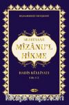 Muhtasar Mizanu'l Hikme Hadis Külliyatı (1-2 Cilt Tek Kitap))
