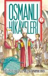 Osmanlı Hikayeleri 2