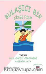 Bulaşıcı Bir Çizgifilm