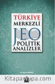 Türkiye Merkezli Jeopolitik Analizler