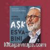 Sonra Giydirir Aşk Esvabını