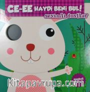 Ce-ee Haydi Beni Bul! - Sevimli Dostlar