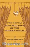 The Social Significance Of The Modern Drama