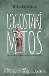 Logostaki Mitos & Antik Yunan Felsefesinde Tanrıya Benzeme Düşüncesi