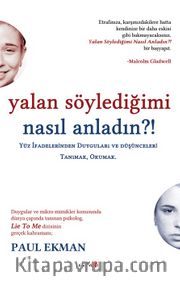 Yalan Söylediğimi Nasıl Anladın?