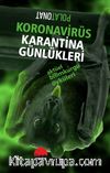 Koronavirüs Karantina Günlükleri & Aktüel Bilimkurgu Öyküleri