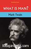 What Is Man?