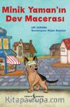 Minik Yaman’ın Dev Macerası