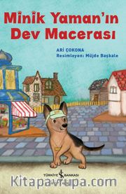 Minik Yaman’ın Dev Macerası