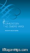 Cahiliye’den Hz. Ömer’e Yargı
