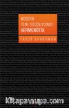 Modern Türk Düşüncesinde Hermenötik
