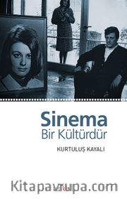 Sinema Bir Kültürdür 