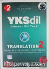 YKSDİL Yabancı Dil Testi Translation 2 Orta Seviye Renkli Çeviriler 