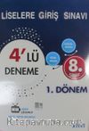 8. Sınıf LGS 1. Dönem 4 lü Deneme