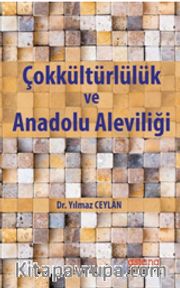 Çokkültürlülük ve Anadolu Aleviliği