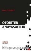 Otoriter Anayasacılık