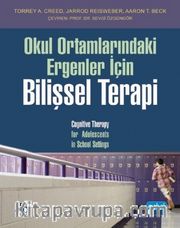 Okul Ortamlarındaki Ergenler İçin Bilişsel Terapi