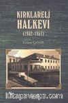 Kırklareli Halkevi (1932-1951)