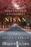 Yolculuğun Anatomisi Nisan