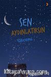 Sen Aydınlatırsın Gecemi