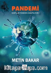Pandemi <br /> Kartlar Yeniden Dağıtılıyor