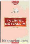 Açıklamalı Ta'lim'ül Müteallim Tercümesi