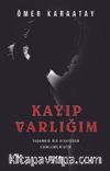 Kayıp Varlığım