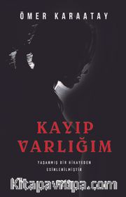 Kayıp Varlığım