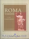 Roma Tarihi Cilt 1 & Cumhuriyet