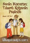 Senin Maceran: Tılsımlı Kolyenin Peşinde
