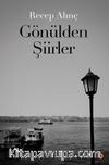 Gönülden Şiirler