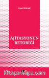Ajitasyonun Retoriği