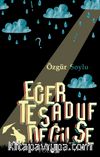 Eğer Tesadüf Değilse