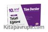 10. Sınıf Tüm Dersler Hızlı Telafi Eğitimi 