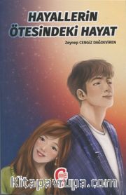 Hayallerin Ötesindeki Hayat (Türkçe-Korece Çevirmeli Kitap)