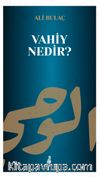 Vahiy Nedir?