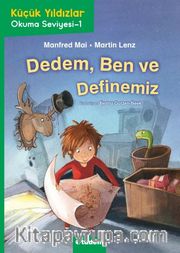 Dedem. Ben ve Definemiz