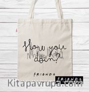 Askılı Bez Çanta - Friends - How You Doin (BK-FR202) Lisanslı Ürün