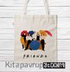 Askılı Bez Çanta - Friends - There For You (BK-FR189