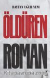 Öldüren Roman