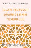 İslam Tasavvuf Düşüncesinin Teşekkülü