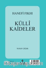 Hanefi Fıkhı Külli Kaideler (Arapça)