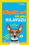 National Geographic Köpekleri Anlama Kılavuzu