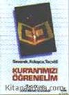 Kur' anımızı Öğrenelim