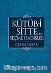 Kütüb-i Sitte' den Seçme Hadisler