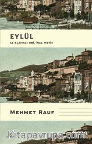 Eylül (Açıklamalı Orijinal Metin)