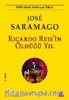 Ricardo Reis’in Öldüğü Yıl