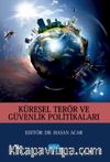 Küresel Terör ve Güvenlik Politikaları