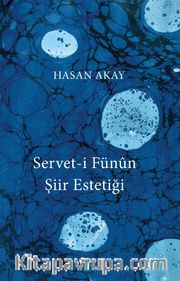 Servet-i Fünun Şiir Estetiği